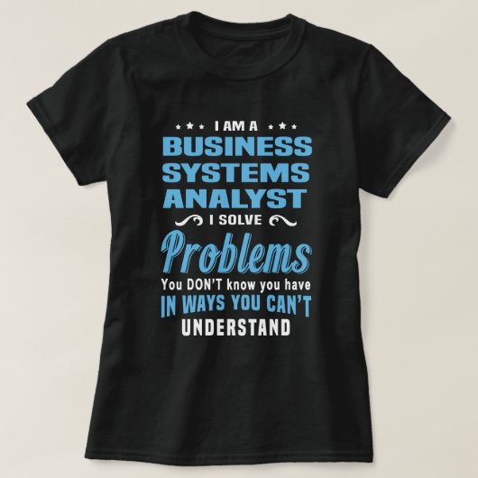 Business Systems Analyst T-shirt (Design voorkant)