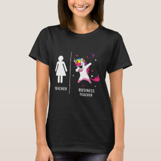 Business Teacher Unicorn Dabbing Funny Gift T-shirt
