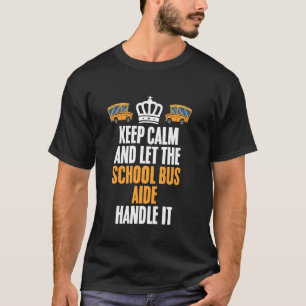 Busmonitor Blijf Kalm Pak Aan Busassistent Bushelp T-shirt