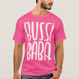 Bussi Baba retro T-shirt