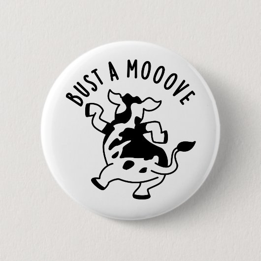 Bust A Mooove Funny Koe Pun Ronde Button 5,7 Cm (Voorkant)