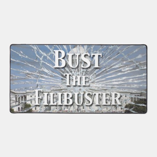 Bust The Filibuster (Recto)