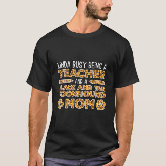 Busy Being A Teacher And A Mom Black And Tan Coonh T-shirt