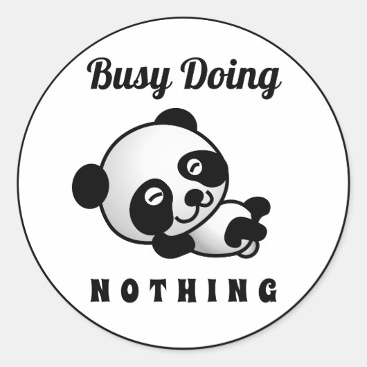 Busy Doing Niets Cute Panda Funny Humor Ronde Sticker (Voorkant)