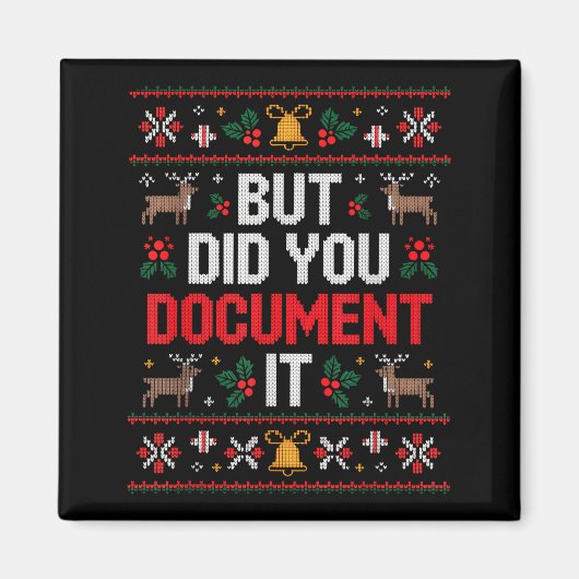 But Did You Doent It Funny Office Christmas Ugly  Magneet (Voorkant)