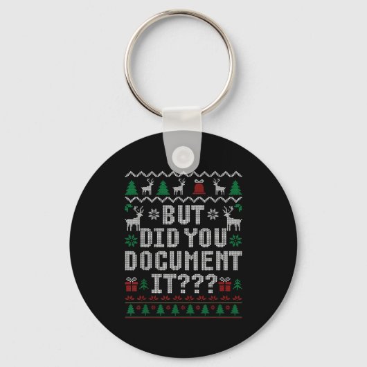 But Did You Doent It Funny Office Christmas Ugly S Sleutelhanger (Voorkant)