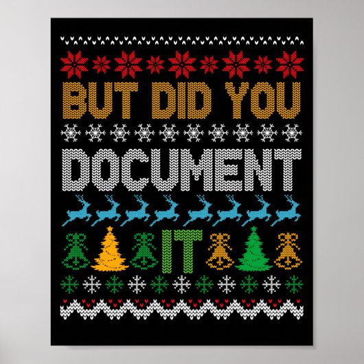 But Did You Doent It Ugly Funny Christmas Sweater  Poster (Voorkant)