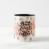 But First, Coffee – Cute Aesthetic Coffee Mug  (Centre)