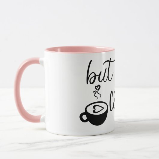 But First Coffee Cute Coffee Mug Funny Ceramic Mug Mok (Links)