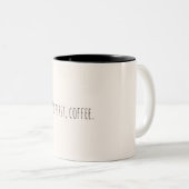 But First, Coffee – Minimalist Coffee Quote Mug (Devant droit)