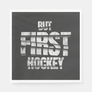 But First Hockey – Funny Hockey Lover Quote Design Servet