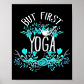 But First Yoga Floral Tygraphy Design T Shirt Poster (Voorkant)