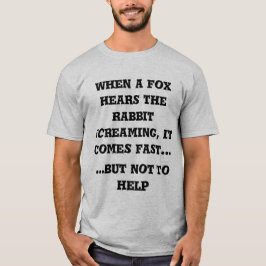 but not to help t-shirt