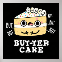 But-ter Cake Grappige Botter Pun Donker BG
