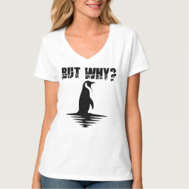 But Why Penguin, Penguin Walking Graphic T-shirt