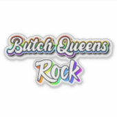 Butch Queens rock Sticker (Voorkant)