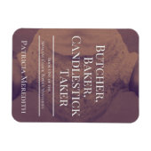 Butcher, Baker, Candlestick Taker Magnet Magneet (Horizontaal)