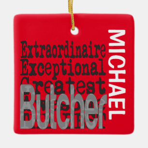 Butcher Extraordinaire CUSTOM Keramisch Ornament