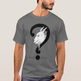 Butt in and See T-Shirt