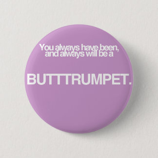 Butt Trumpet. Ronde Button 5,7 Cm