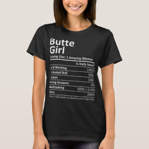 BUTTE GIRL MT MONTANA Funny City Home Roots USA Gi T-shirt