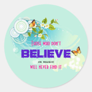 Butterflies en bloesems met een Magic Quote Ronde Sticker