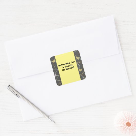 Butterflies zijn een schoonheid vierkante sticker (Envelop)