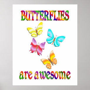 Butterflies zijn Geweldige Poster