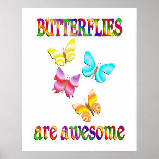 Butterflies zijn Geweldige Poster