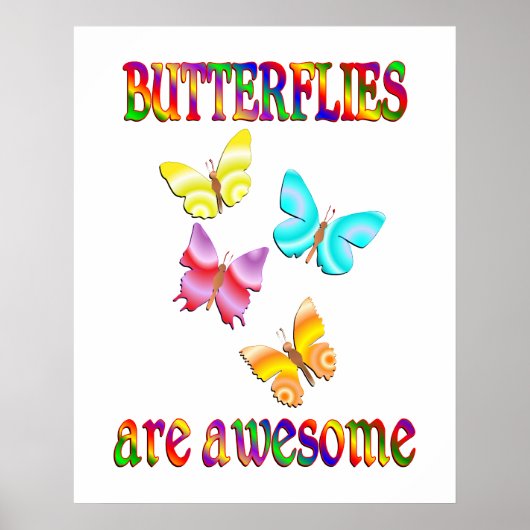 Butterflies zijn Geweldige Poster (Voorkant)
