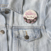 Butterfly Breeze Name Tag Button (In situ)