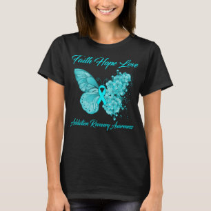 Butterfly Faith Hope Love Addiction Recovery T-shirt