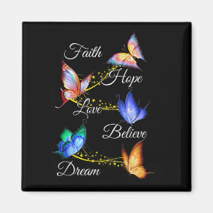 Butterfly Faith Hope Love Geloof Dream Christelijk Magneet