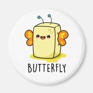 Butterfly Funny Butter met Wings Pun Magneet
