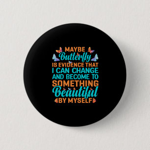 Butterfly Gift Misschien Butterfly Ronde Button 5,7 Cm