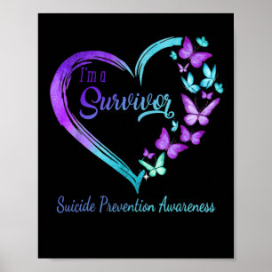 Butterfly Heart I'm a Survivor Suicide Prevention Poster