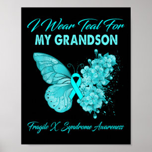 Butterfly Ik Draag Blauwgroen voor mijn kleinzoon Poster