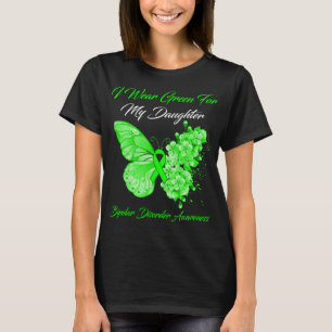 Butterfly ik Draag groen voor mijn dochter bipolai T-shirt