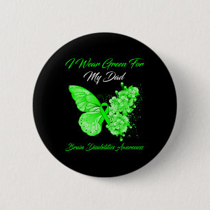 Butterfly ik Draag groen voor mijn vader Brain Dis Ronde Button 5,7 Cm