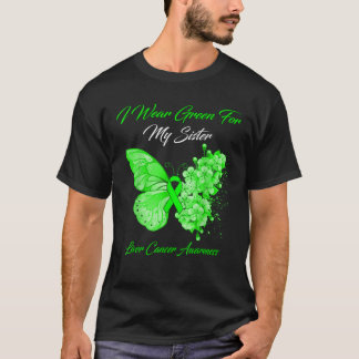 Butterfly ik Draag groen voor mijn zuster-leverkan T-shirt