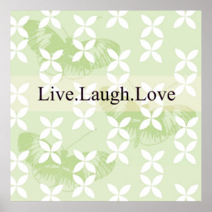 Butterfly Inspirations Live Laugh Love Poster