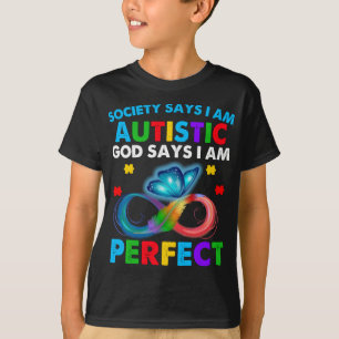 Butterfly Society zegt dat ik Autistic God zegt da T-shirt