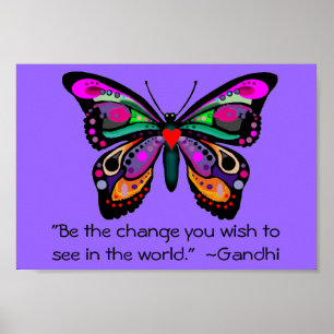 Butterfly "Wees de verandering..." Poster