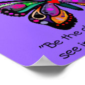 Butterfly "Wees de verandering..." Poster (Hoek)