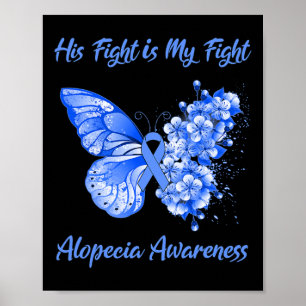 Butterfly Zijn gevecht is mijn 'Fight Alopecia Awa Poster