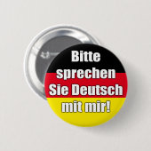 Button "Bitte sprechen Sie Deutsch mit mir!" (Voorkant /achterkant)