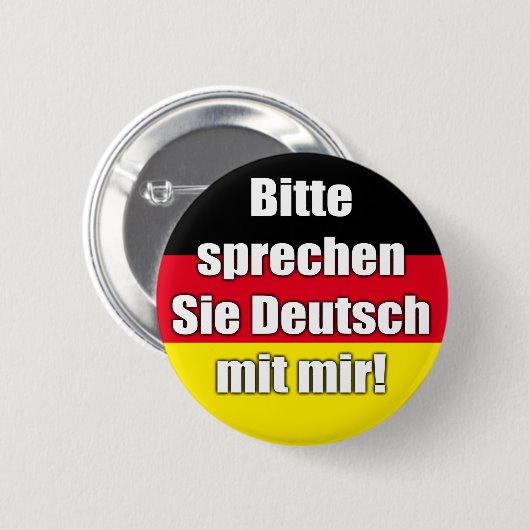 Button "Bitte sprechen Sie Deutsch mit mir!" (Voorkant /achterkant)
