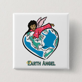 Button: "Earth Angel" (b) Vierkante Button 5,1 Cm