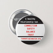Button-een gezond Relatie heeft... Ronde Button 5,7 Cm (Voorkant /achterkant)