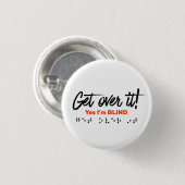 Button - ga er over! Ja, ik ben blind (Voorkant /achterkant)